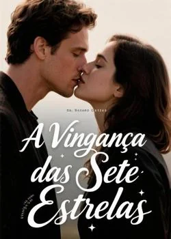 Capa do romance A Vingança das Sete Estrelas