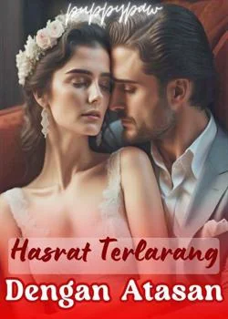 Hasrat Terlarang dengan Atasan