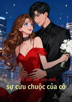 Bìa tiểu thuyết Sự lừa dối của anh, sự cứu chuộc của cô