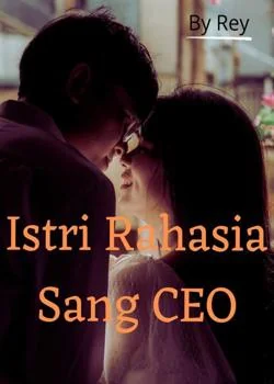 Sampul Novel Istri Rahasia Sang CEO