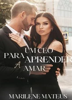 Capa do romance UM CEO PARA APRENDER A AMAR