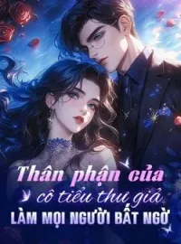 Bìa tiểu thuyết Thân phận của cô tiểu thư giả làm mọi người bất ngờ!