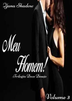 Capa do romance Meu homem! III