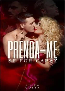 Capa do romance Então, prenda-me se for capaz 
