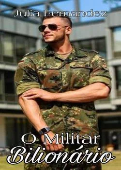 Capa do romance O Militar Bilionário