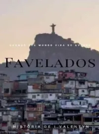 Capa do romance Favelados