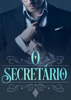Capa do romance O Secretário 