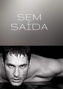 Capa do romance SEM SAÍDA 