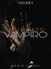 Capa do romance Meu Amado Vampiro II: Ramon e Dulce Maria