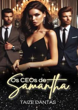 Capa do romance Os CEOs de Samantha