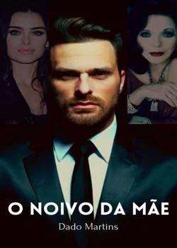 Capa do romance O noivo da mãe 