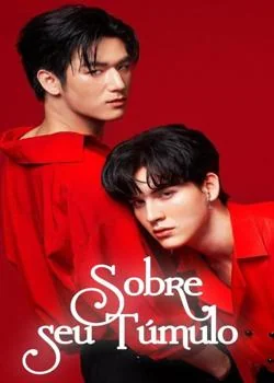 Capa do romance Sobre seu túmulo