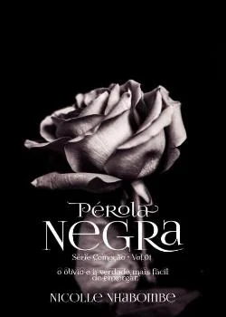 Capa do romance Pérola Negra- Série Comoção 1