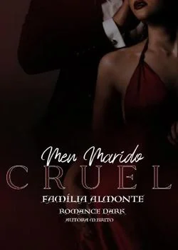 Capa do romance •MEU MARIDO CRUEL•