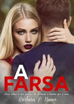 Capa do romance A Farsa 