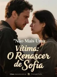 Capa do romance Não Mais Uma Vítima: O Renascer de Sofia