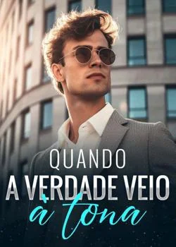 Capa do romance Quando a verdade veio à tona