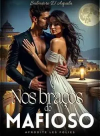 Capa do romance Nos braços do Mafioso
