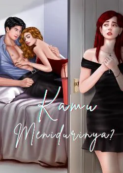 Kamu Menidurinya