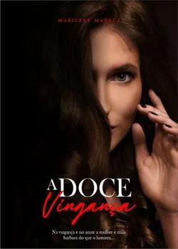 Capa do romance A Doce Vingança 