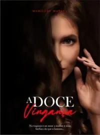 Capa do romance A Doce Vingança