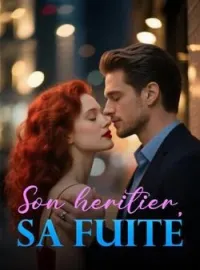 Couverture du roman Son héritier, sa fuite