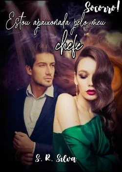 Capa do romance Socorro! Estou apaixonada pelo meu chefe