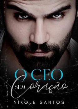 Capa do romance O CEO sem coração