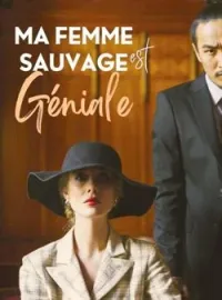 Couverture du roman Ma femme sauvage est géniale