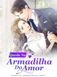 Capa do romance Queda Na Armadilha Do Amor