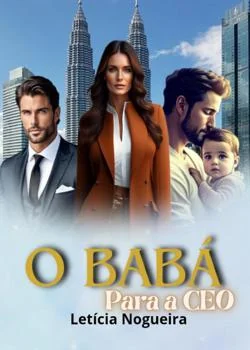 Capa do romance O Babá para CEO 