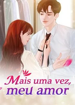 Capa do romance Mais uma vez, meu amor