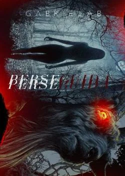 Capa do romance Persecuted - Perseguida 