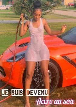Couverture du roman Je suis devenu accro au sexe