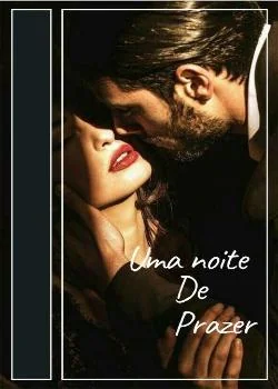 Capa do romance Uma noite de prazer
