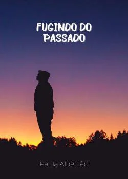 Capa do romance Fugindo do Passado