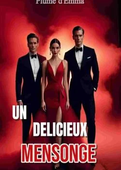 Couverture du roman UN DELICIEUX MENSONGE