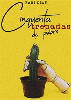 Capa do romance Cinquenta Trepadas de Pobre