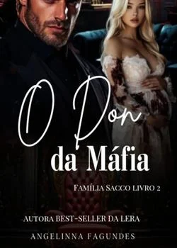 Capa do romance O DON DA MÁFIA - FAMÍLIA SACCO LIVRO 2
