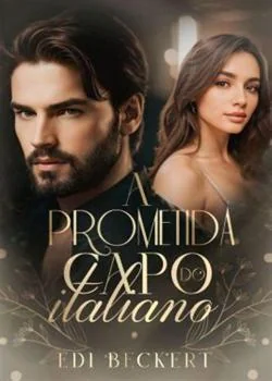 Capa do romance A prometida do Capo italiano 