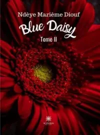 Couverture du roman Blue daisy - Tome 2