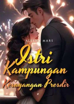 Istri Kampungan Kesayangan Presdir 