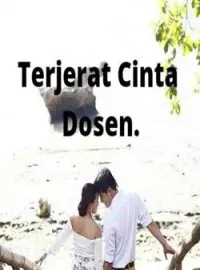 Sampul Novel Terjerat Cinta Dosen