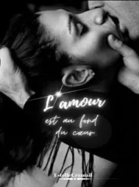 Couverture du roman L'amour est au fond du cœur