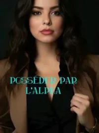 Posséder par L'Alpha