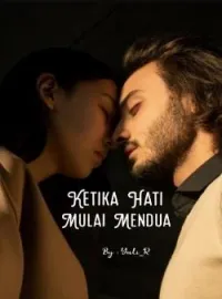 Ketika Hati Mulai Mendua