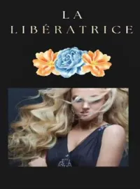 Couverture du roman Libératrice