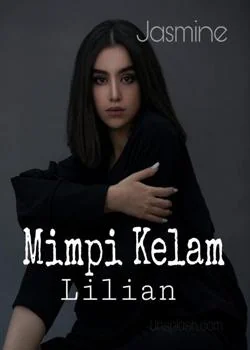 Mimpi Kelam Lilian