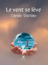 Couverture du roman Le vent se lève