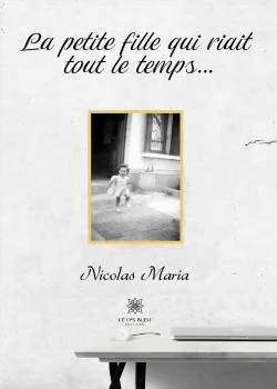 Couverture du roman La petite fille qui riait tout le temps...